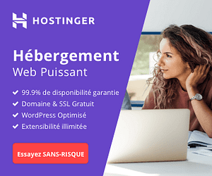 Hébergement Web Hostinger - Idéale pour les débutants et les pros.